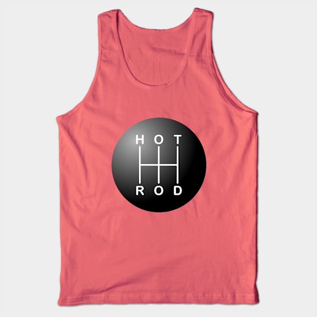 Hot Rod Shift Knob Tank Top by Skatee